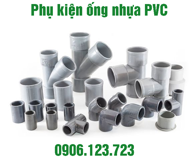 Cách lựa chọn phụ kiện ống nhựa PVC tốt nhất