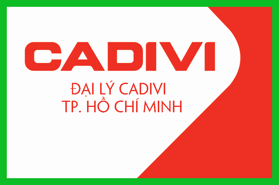 Thuận Phong – Đại lý Cadivi tại tp. Hồ Chí Minh uy tín, chất lượng