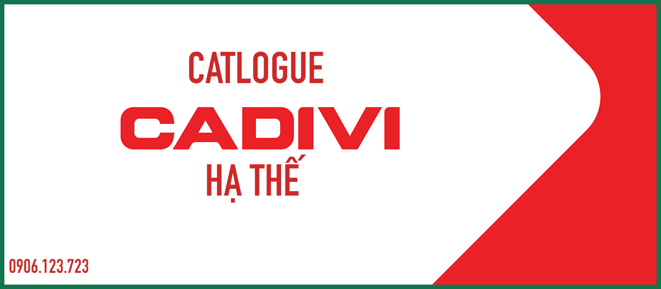 Mời tải Cataloge dây diện Cadivi mới nhất năm cho khách hàng của Thuận Phong hạ thế
